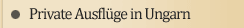 private Ausfl�ge in Ungarn